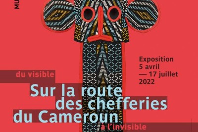 Cameroun : une grande exposition sur la culture et l’histoire du patrimoine culturel camerounais au Quai Branly Jean Chirac à Paris.